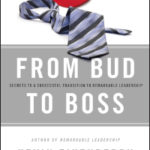 Cover for From Bud to Boss b Kevin Eikenberry and Guy Harris