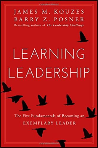 Learning Leadership: The Five Fundamentals of Becoming an ...