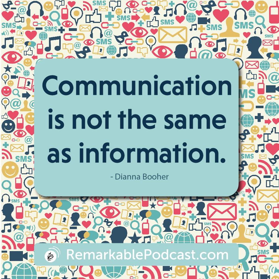 Communication is not the same as information.