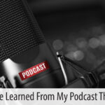 learning from podcasts