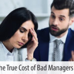 cost of bad managers